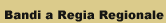 Bandi a Regia Regionale