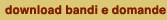 download bandi e domande